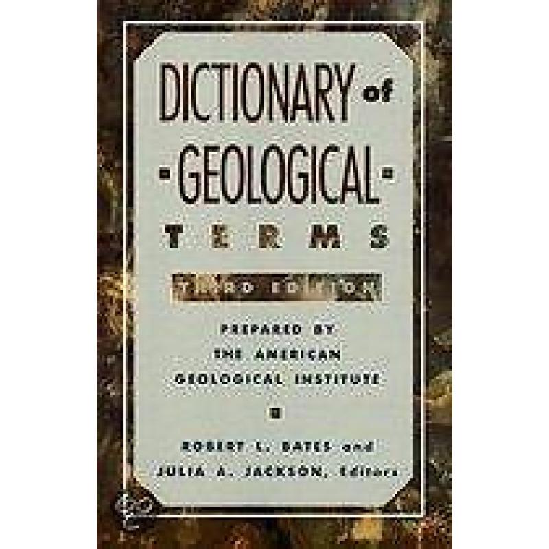 9780385181013 Dictionary Of Geological Terms