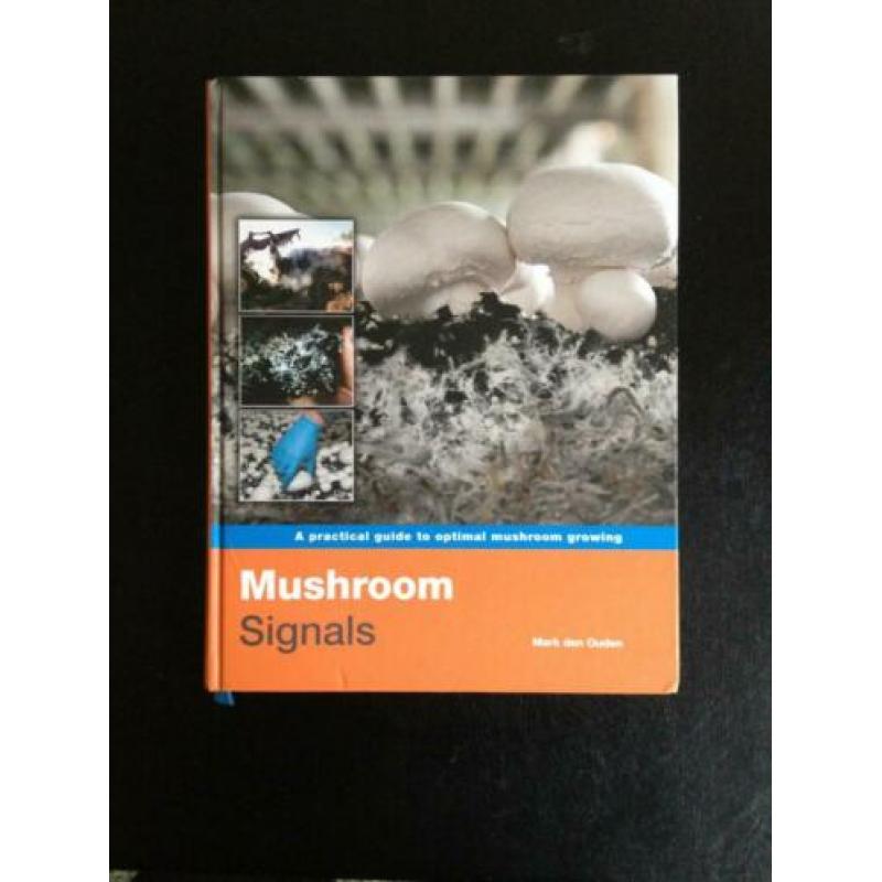 Handboek voor het kweken van paddestoelen - Mushroom Signals