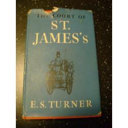 E.S. Turner | The Court of St. James (1959)
