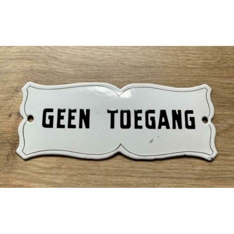Emaille bord Geen Toegang