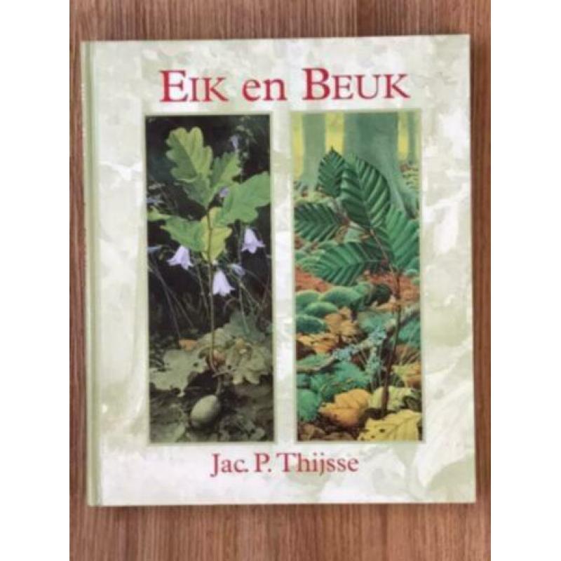 Eik en Beuk - Jac. P. Thijsse