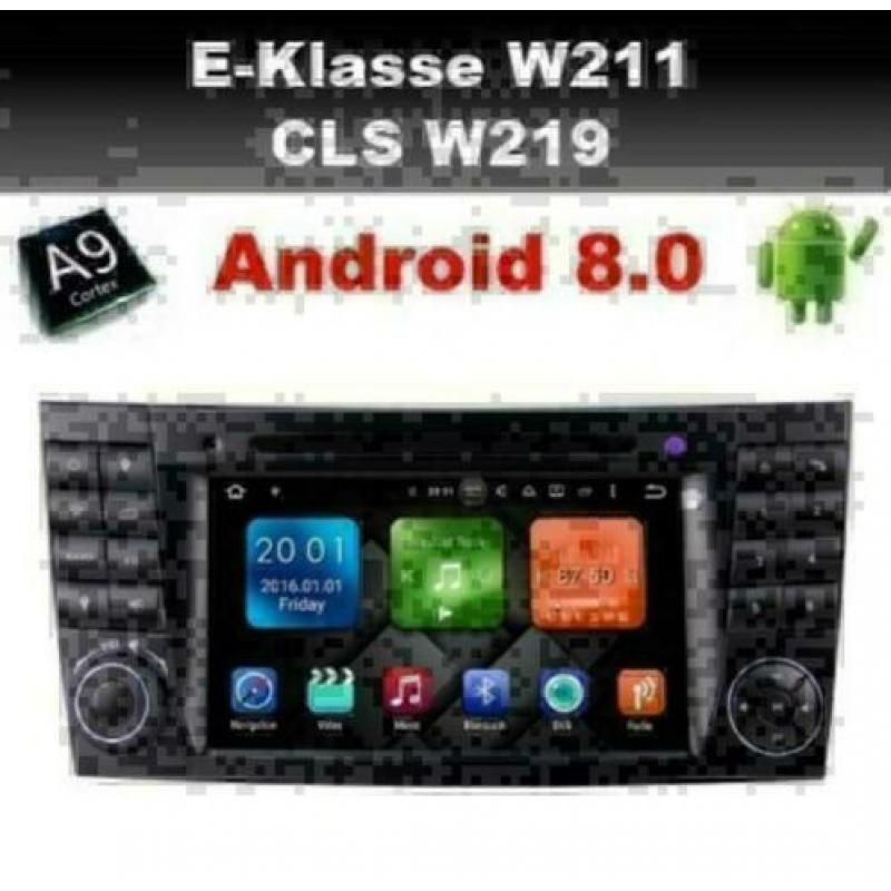 Mercedes E Klasse CLS W211 radio navigatie android 8.0 wifi