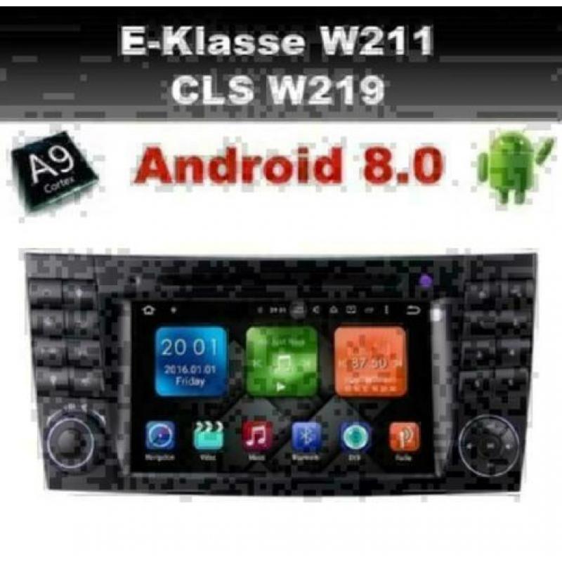 Mercedes E-Klasse CLS W211 navigatie android 8.0 wifi dab+
