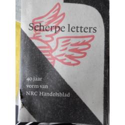 Steenhuis, Paul - Scherpe letters / 40 jaar vormgeving NRC