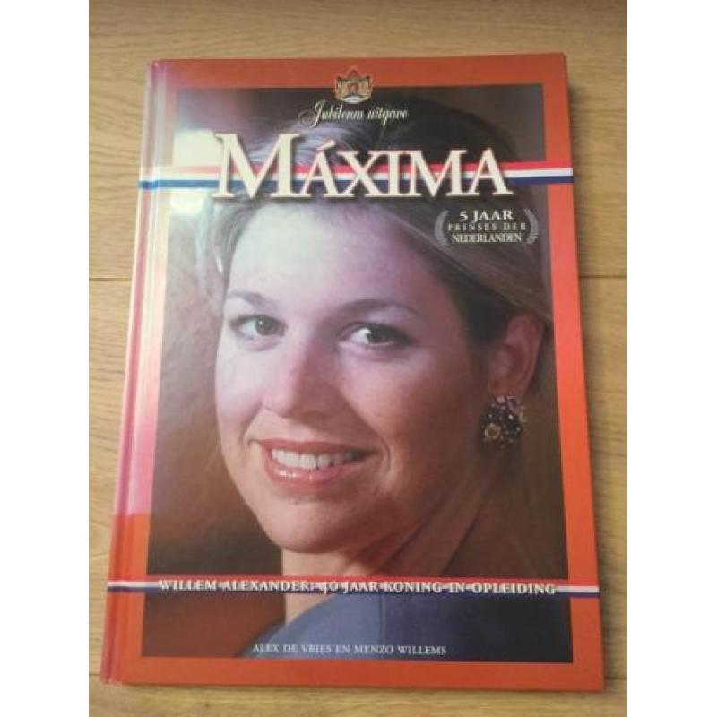 Máxima, 5 jaar Prinses der Nederlanden (Jubileum uitgave)